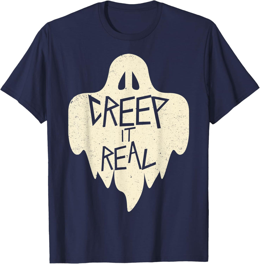Creep It Real Ghost Keep It Real Scary Halloween Gift T-Shirt - Navy Blue