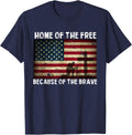 Home of The Free Because of The Brave - Veterans Tshirt T-Shirt - Navy Blue