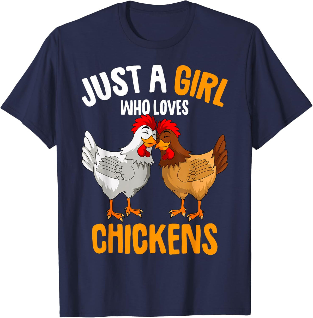 Just a Girl who loves Chickens Kids Chicken T-Shirt - Navy Blue