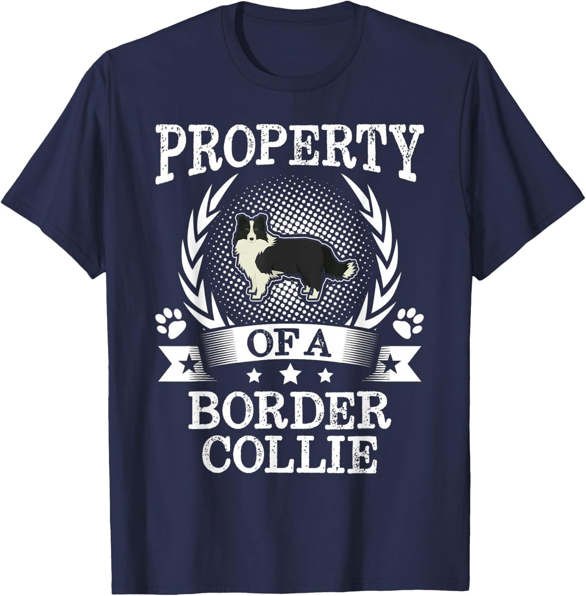 Property Of A Border Collie Shirt Cute Dog Lover Gift T-Shirt - Navy Blue