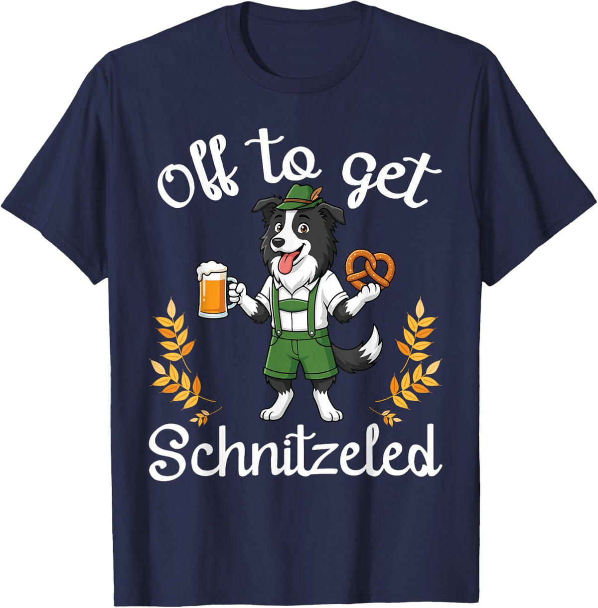 Off to Get Schnitzeled Border Collie Dog Oktoberfest Beer T-Shirt - Navy Blue