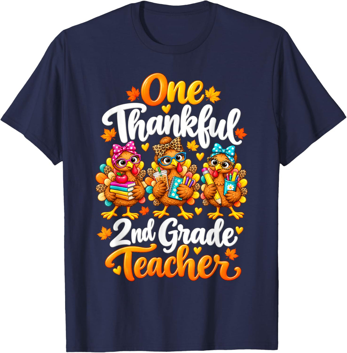 One Thankful 2nd Grade Teacher Thanksgiving Turkey Fall T-Shirt - Navy Blue