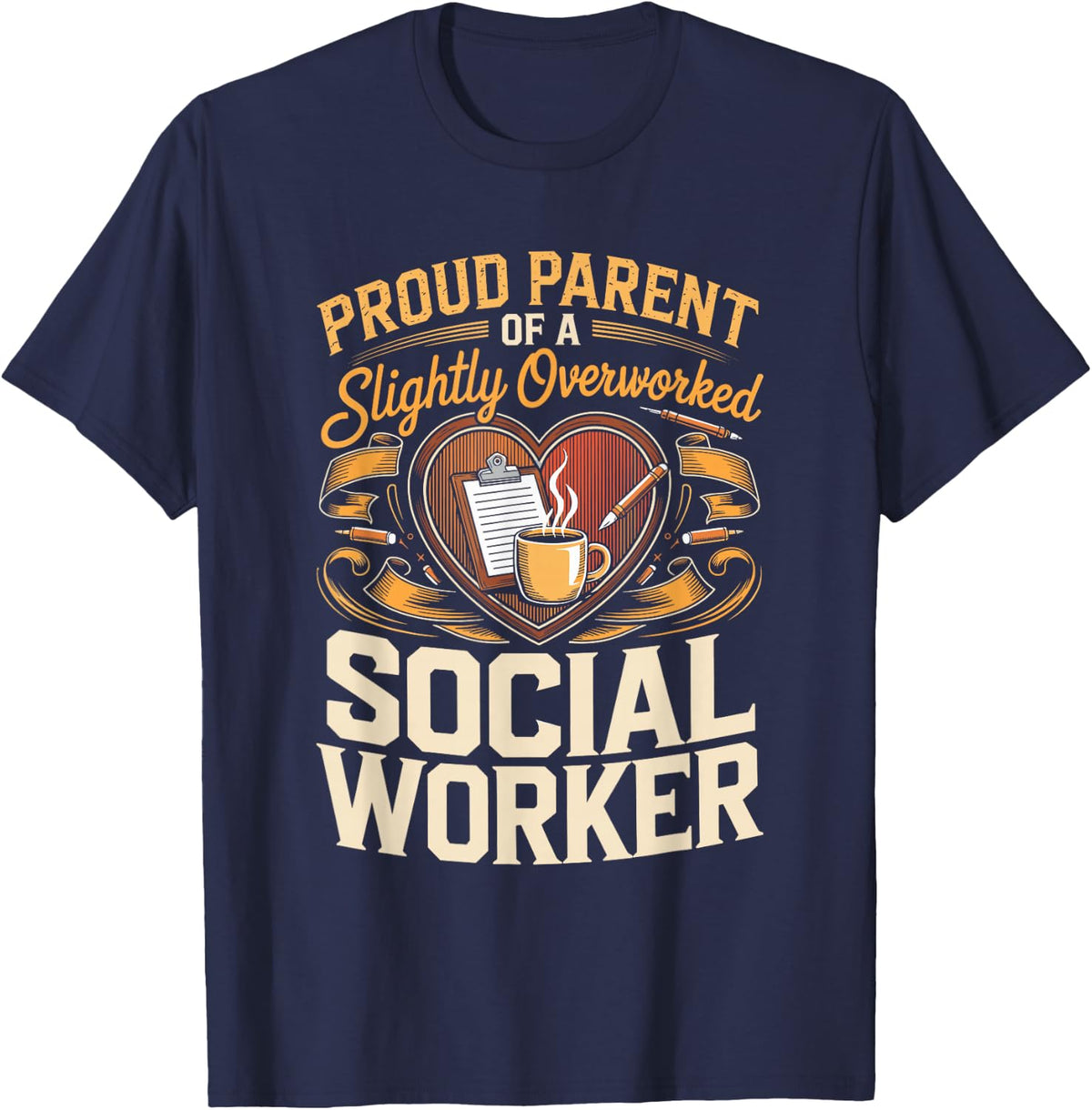 Proud Parent of a Slightly Overworked Social Worker Case T-Shirt - Navy Blue