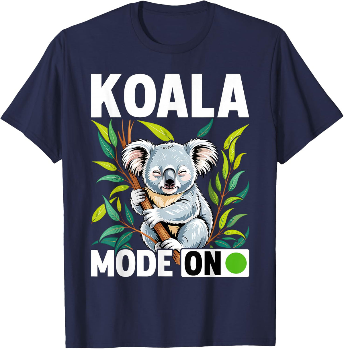 Koala Mode On Koala T-Shirt - Navy Blue