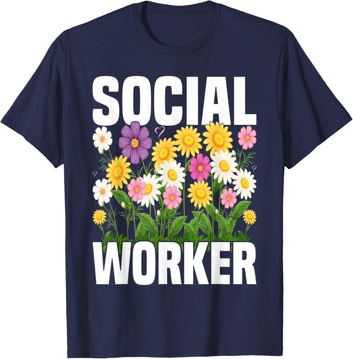 Floral Social Worker, for Social Worker, School Couns T-Shirt - Navy Blue