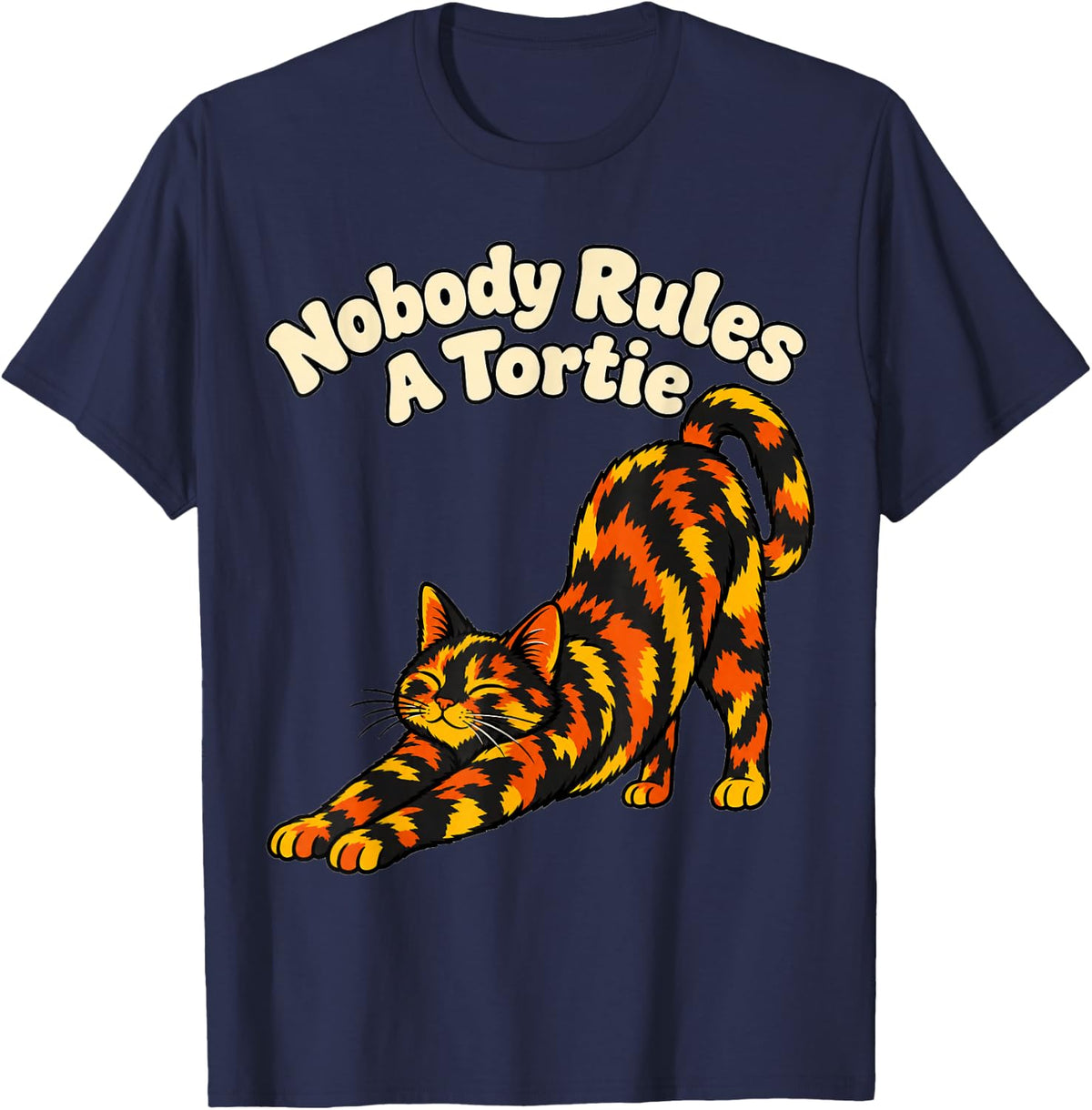 Tortoiseshell Cat Nobody Rules A Tortie Kitten Lover Funny T-Shirt - Navy Blue