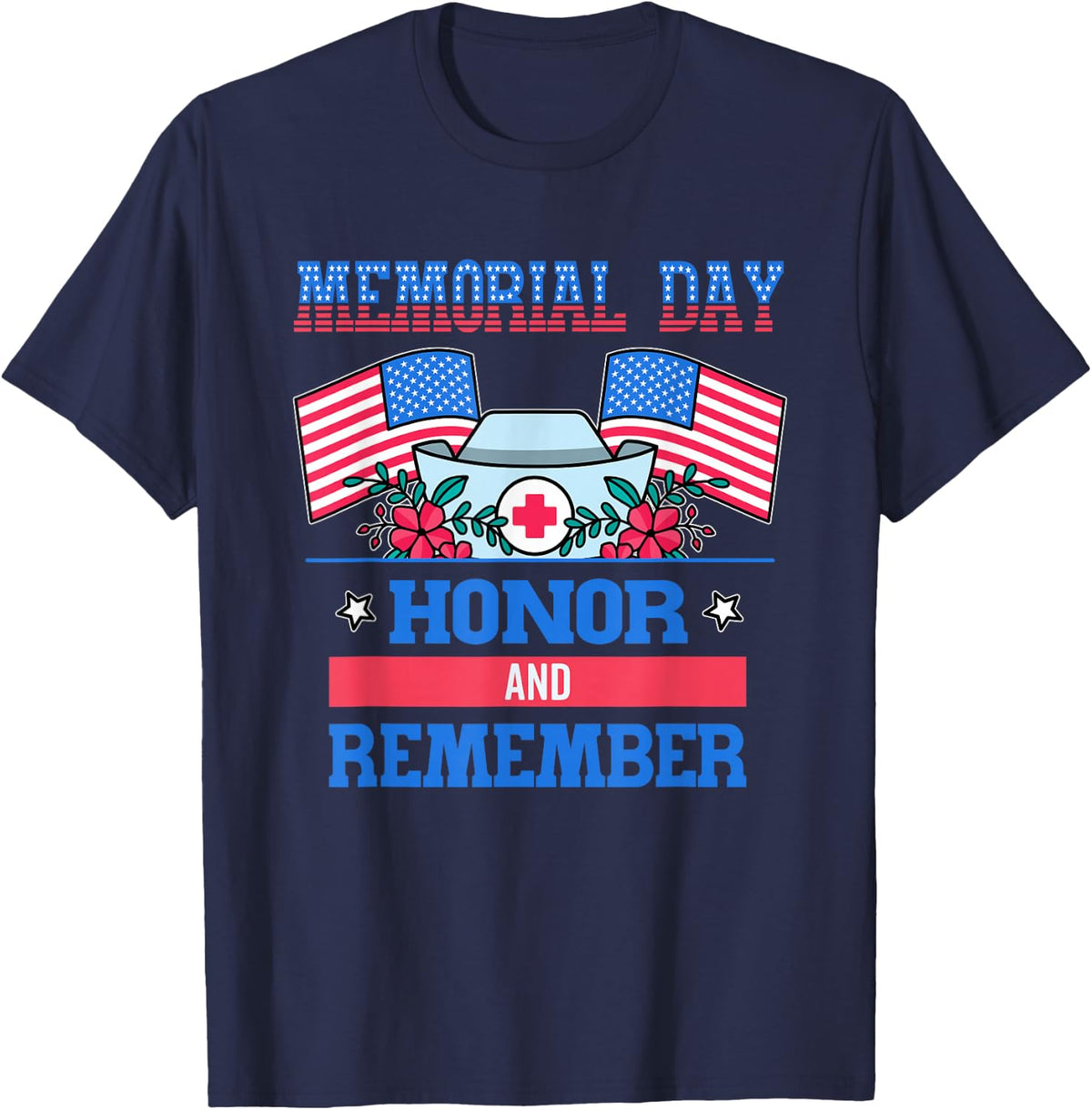 Memorial Day Nurse T-Shirt - Navy Blue