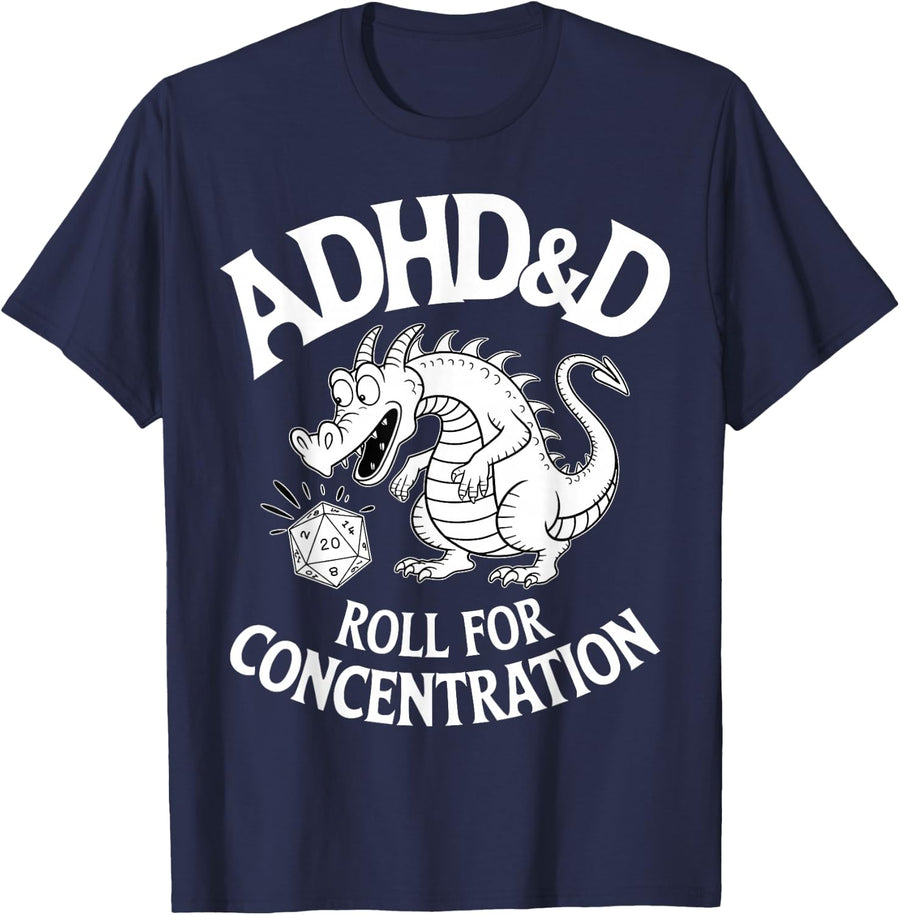 Adhd&d Adhd Roll For Concentration T-Shirt - Navy Blue
