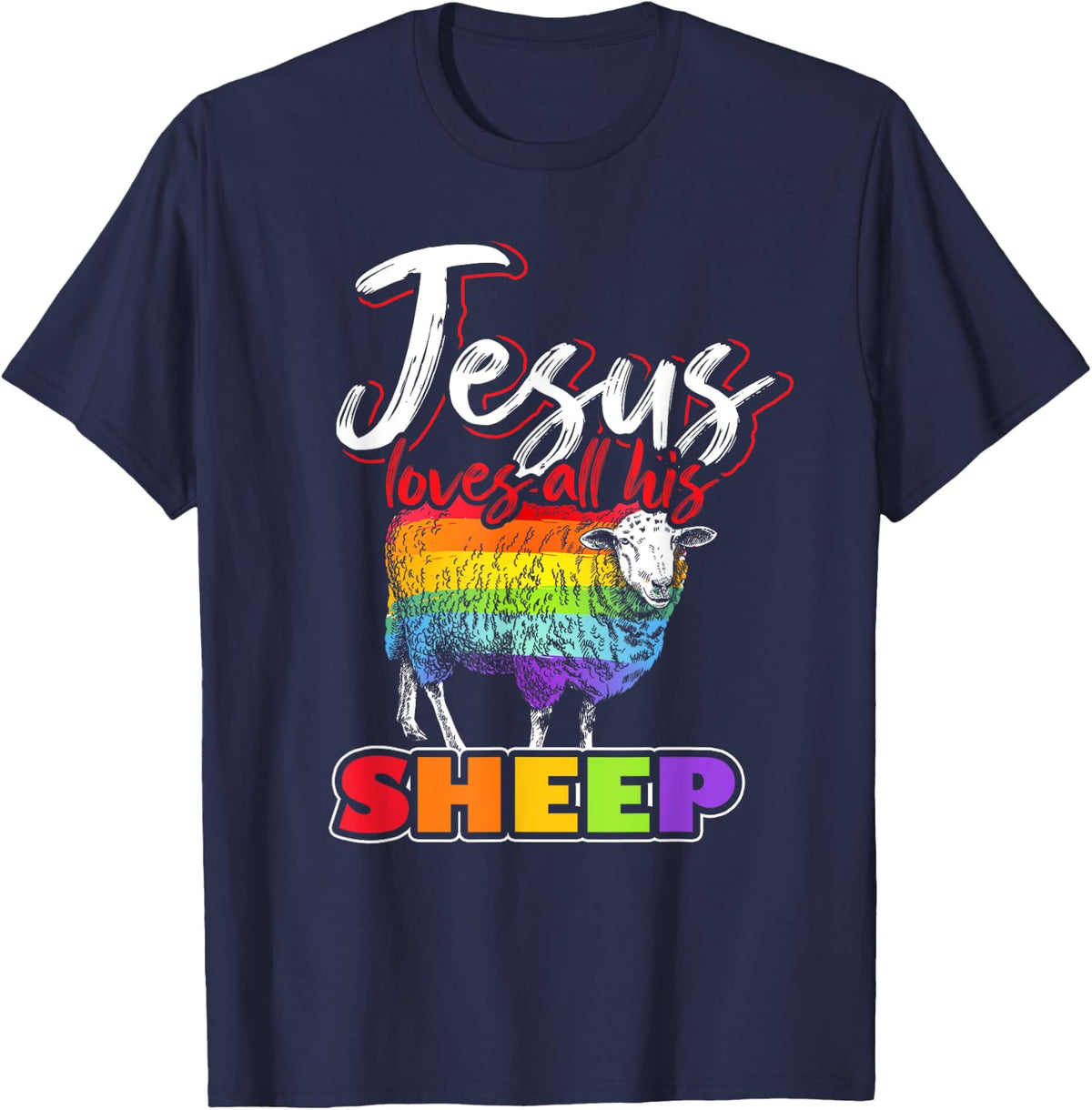 LGBT Pride Month Rainbow Flag Sheep Christ Devotee Jesus T-Shirt - Navy Blue