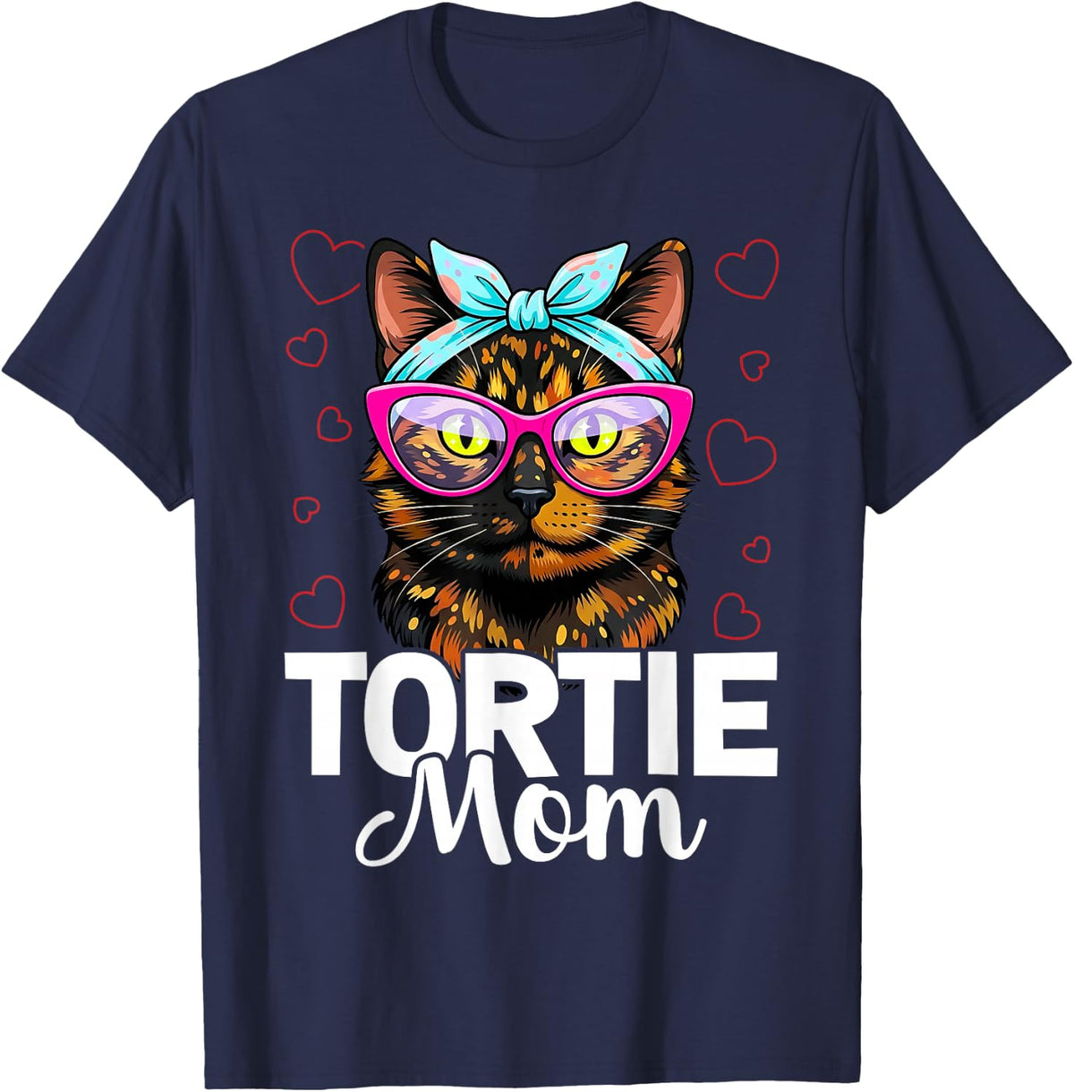 Tortie Mom Tortoiseshell Cat Owner Tortie Girl Tortie Cats T-Shirt - Navy Blue