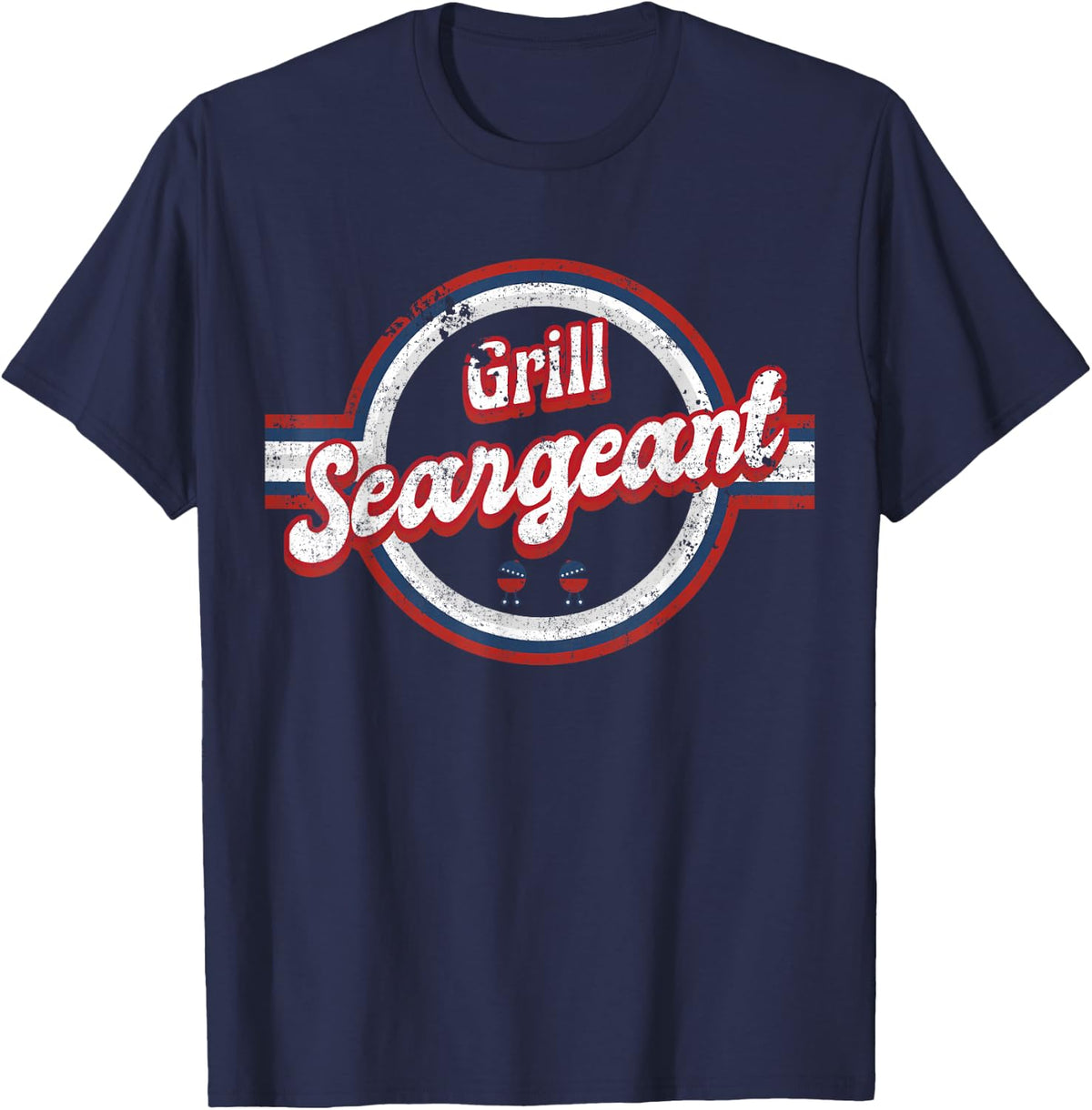 4th of July American Patriotic Grill Seargeant Memorial Day T-Shirt - Navy Blue