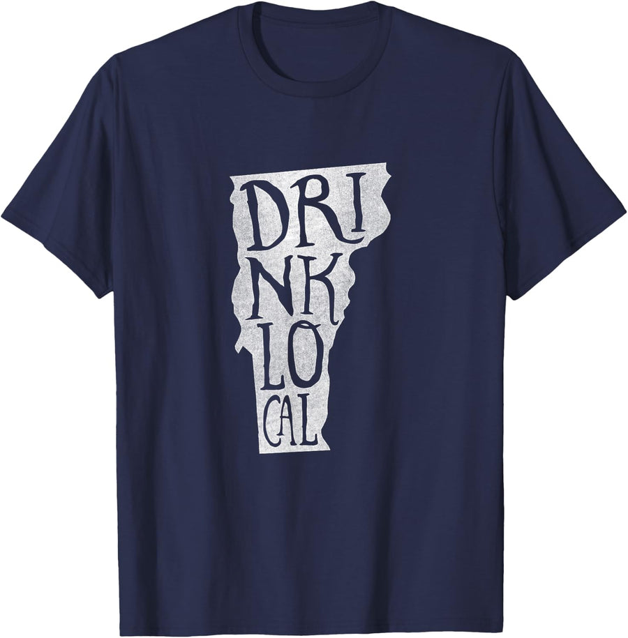 Distressed Drink Local Vermont State Outline Beer Shirt T-Shirt - Navy Blue