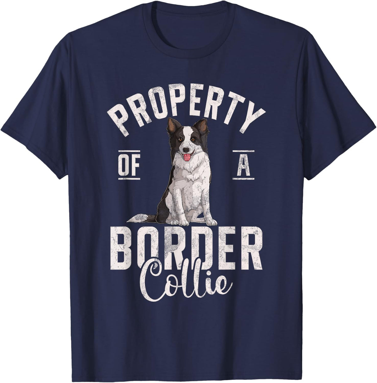 Property of a Border Collie T-Shirt - Navy Blue