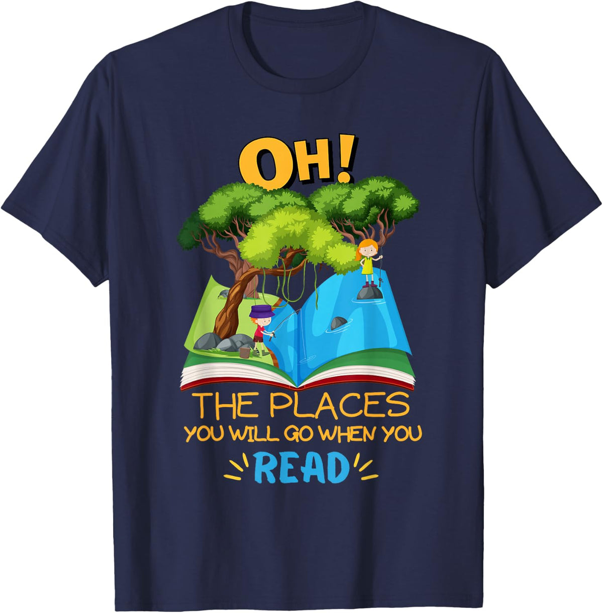 Oh the places you will go when you read reading week fun T-Shirt - Navy Blue