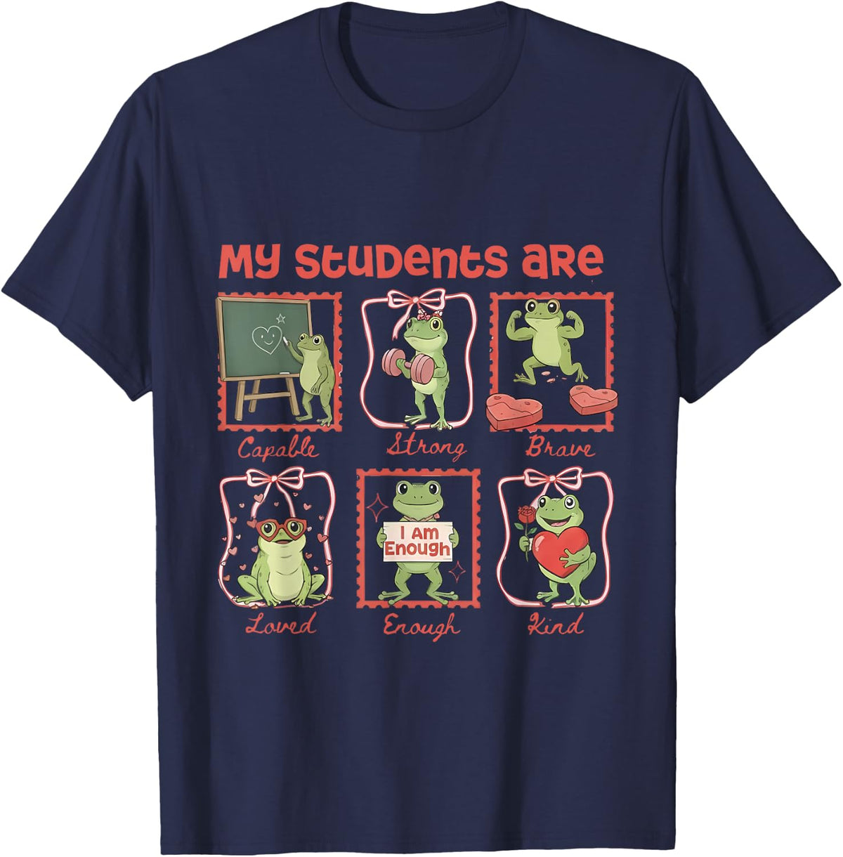 My Students are Valentine Teacher Valentine Funny Frog T-Shirt - Navy Blue