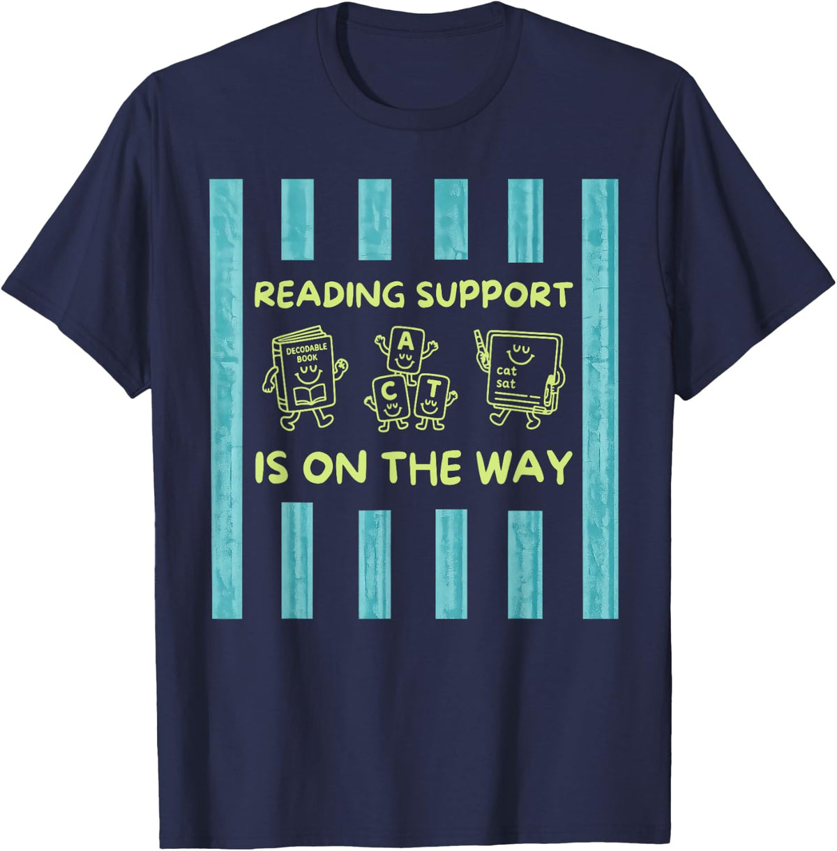 Reading Support is On The Way Interventionist Specialist T-Shirt - Navy Blue