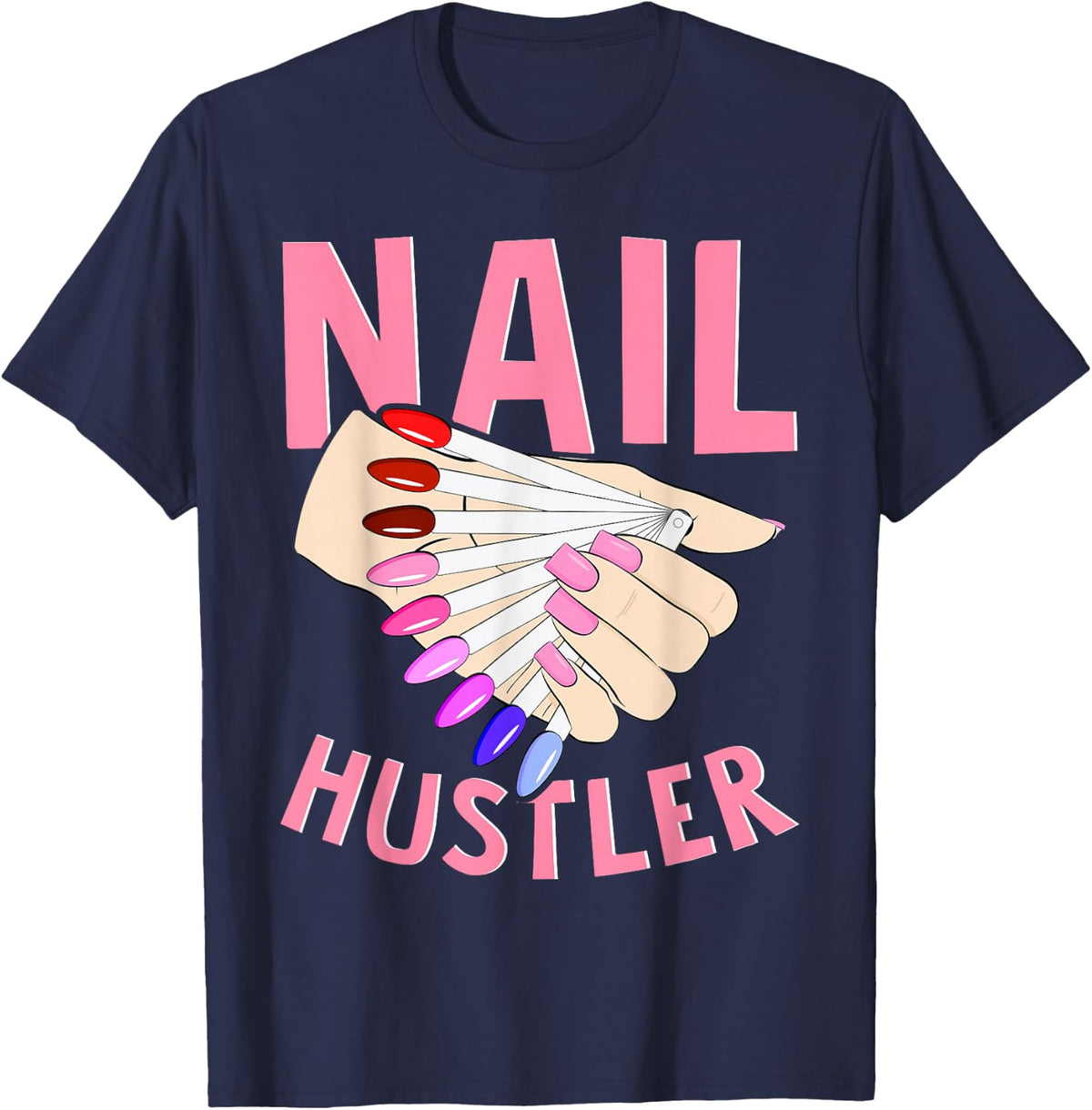 Nail Technician Nail Artist Nail Tech T-Shirt - Navy Blue