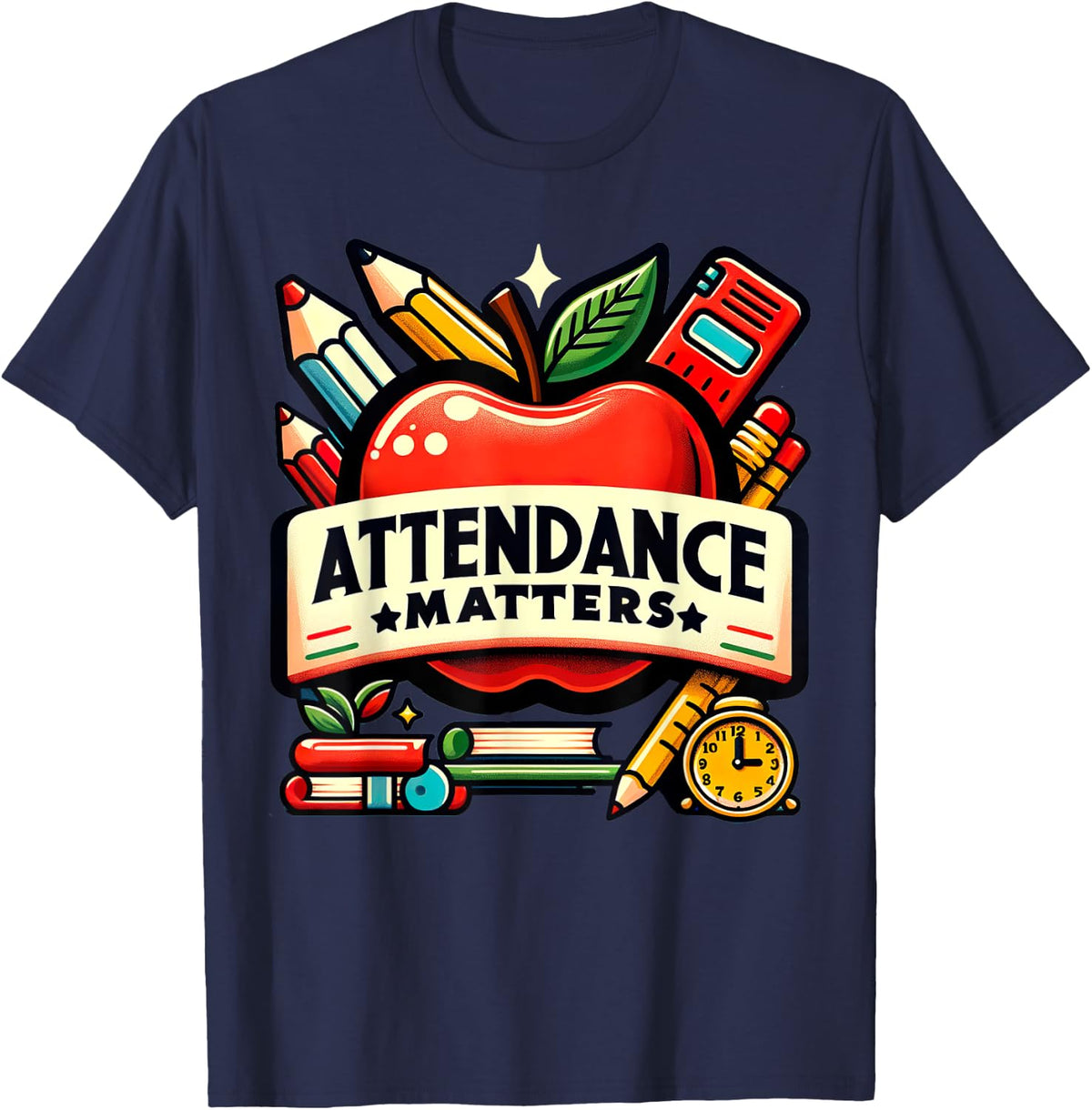 Attendance Matters Teacher Back to School T-Shirt for Men Women - Navy Blue