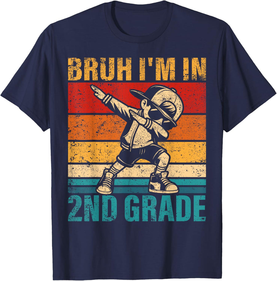 Second Grade Dabbing Boy Shirt Bruh I'm in 2nd Grade Student Tees T-Shirt for Boys Kids - Navy Blue