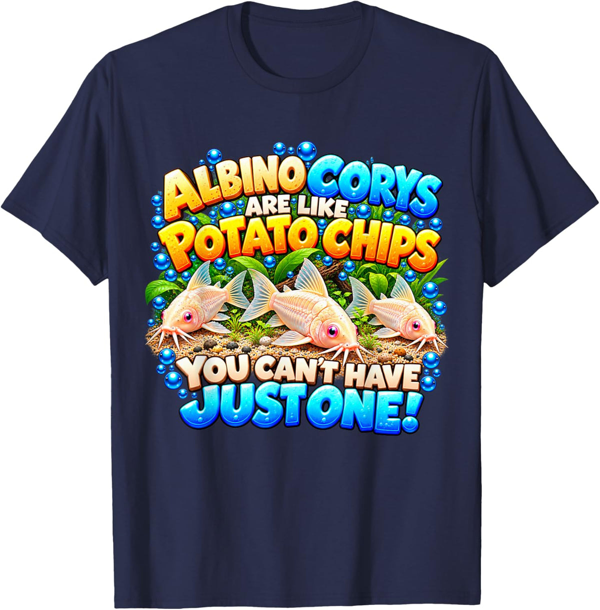 Albino Corys are Like Potato Chips Funny Catfish T-Shirt - Navy Blue