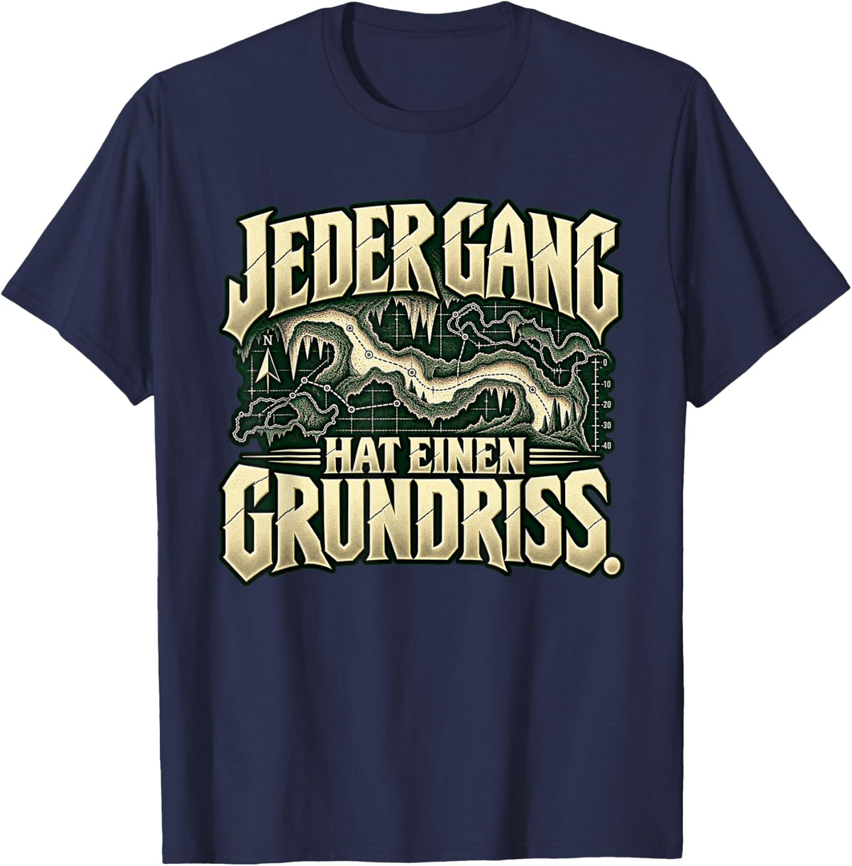 Jeder Gang Hat Einen Grundriss Caving Cave Explorer Shirt T-Shirt - Navy Blue
