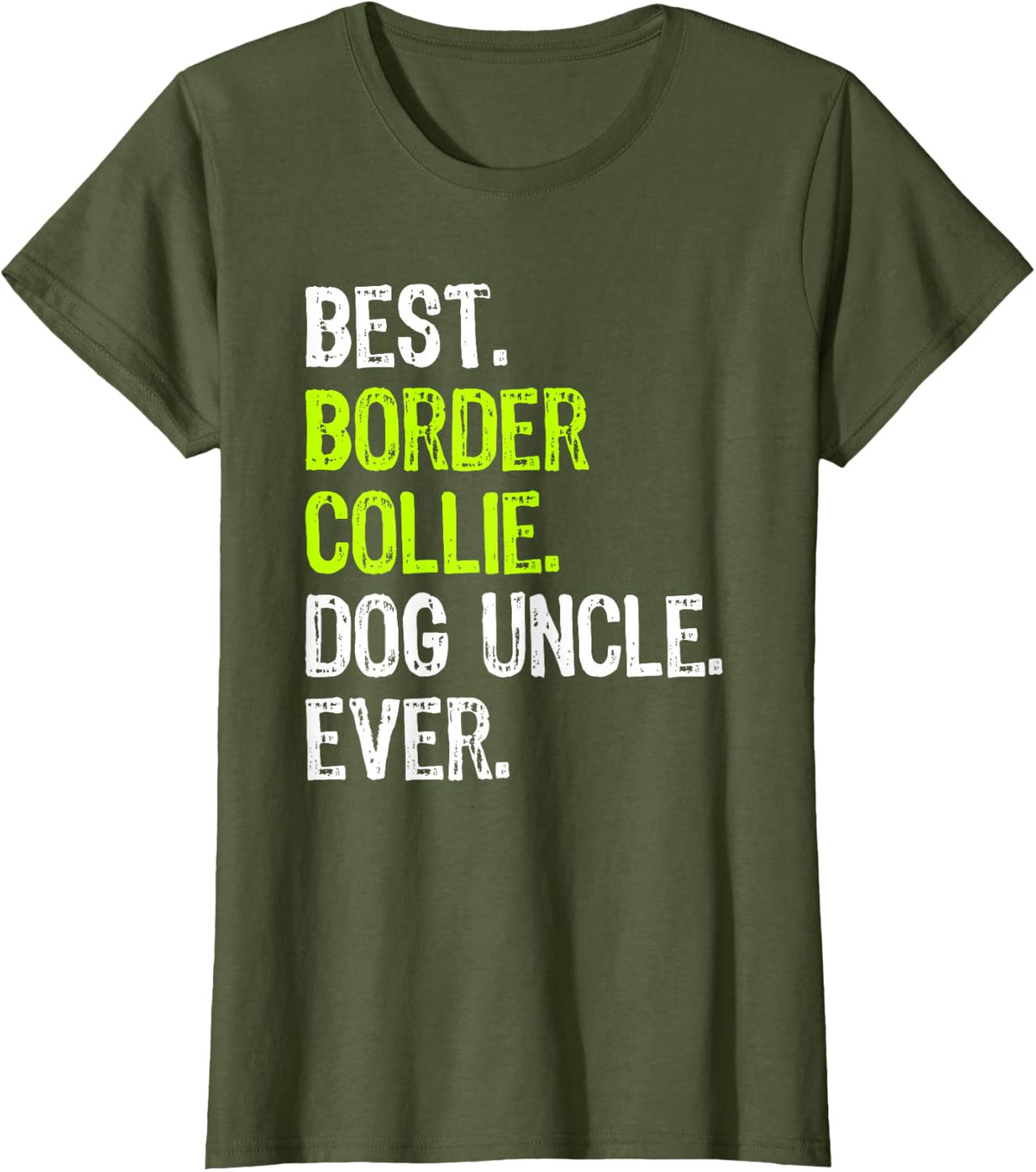 Best Border Collie Dog Uncle Ever T-Shirt - Olive Green