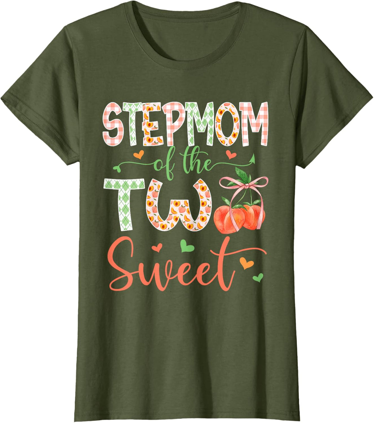 Stepmom of The Two Sweet Peach 2nd Birthday Girl Matching T-Shirt - Olive Green