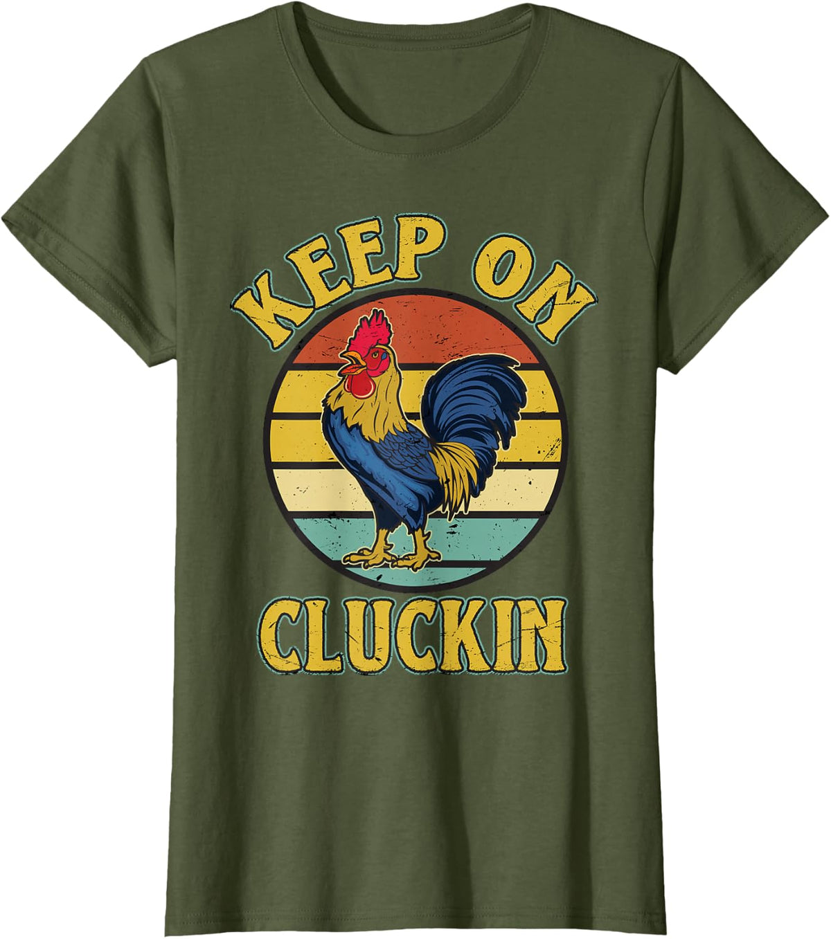 Keep On Clucking Retro vintage Style Chicken T-Shirt - Olive Green