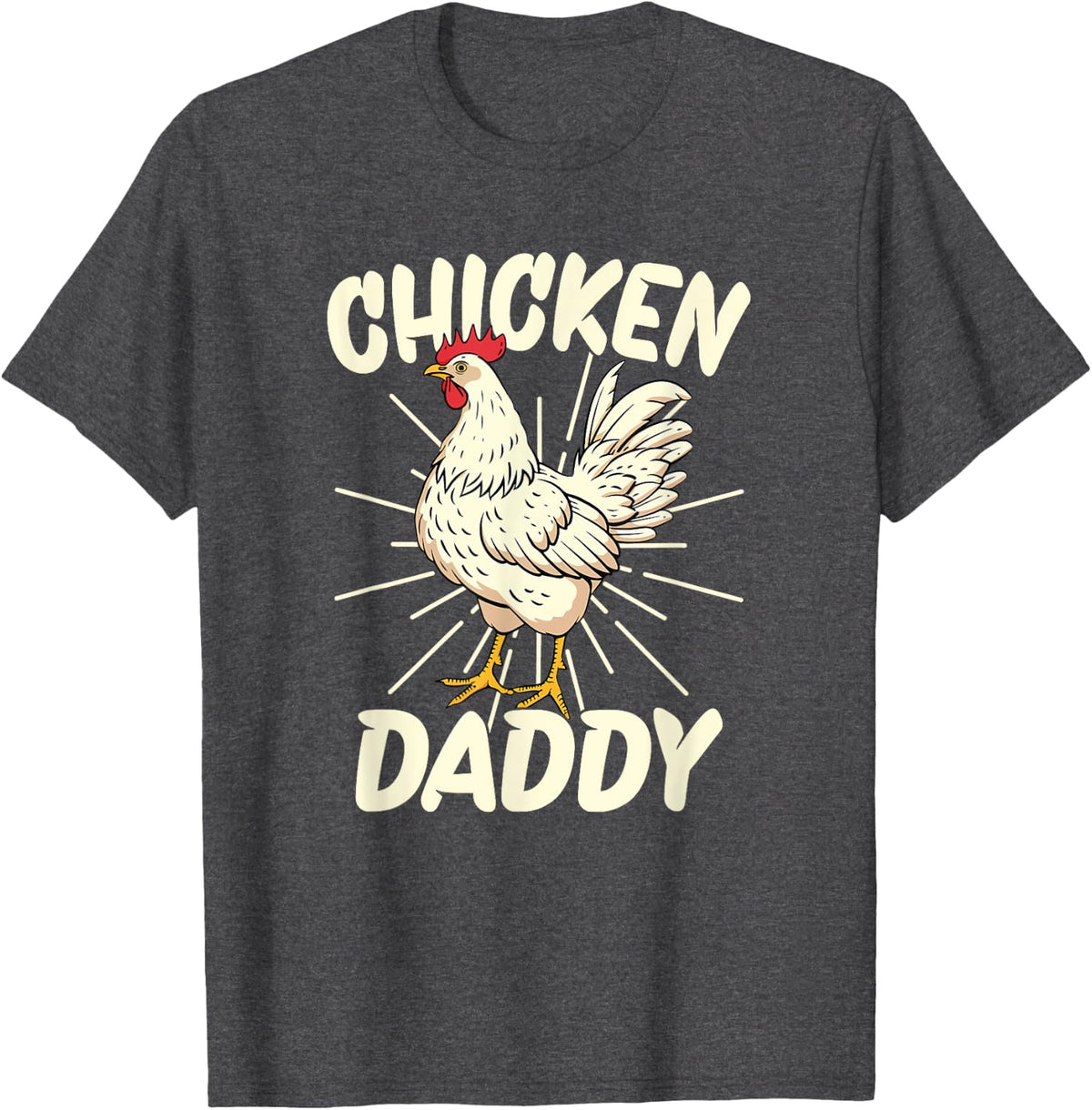 Chicken Daddy T-Shirt - Dark Heather Grey