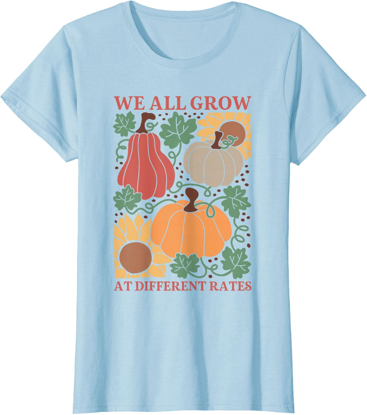We Grow At Different Rates Pumpkin Growth Mindset T-Shirt - Baby Blue