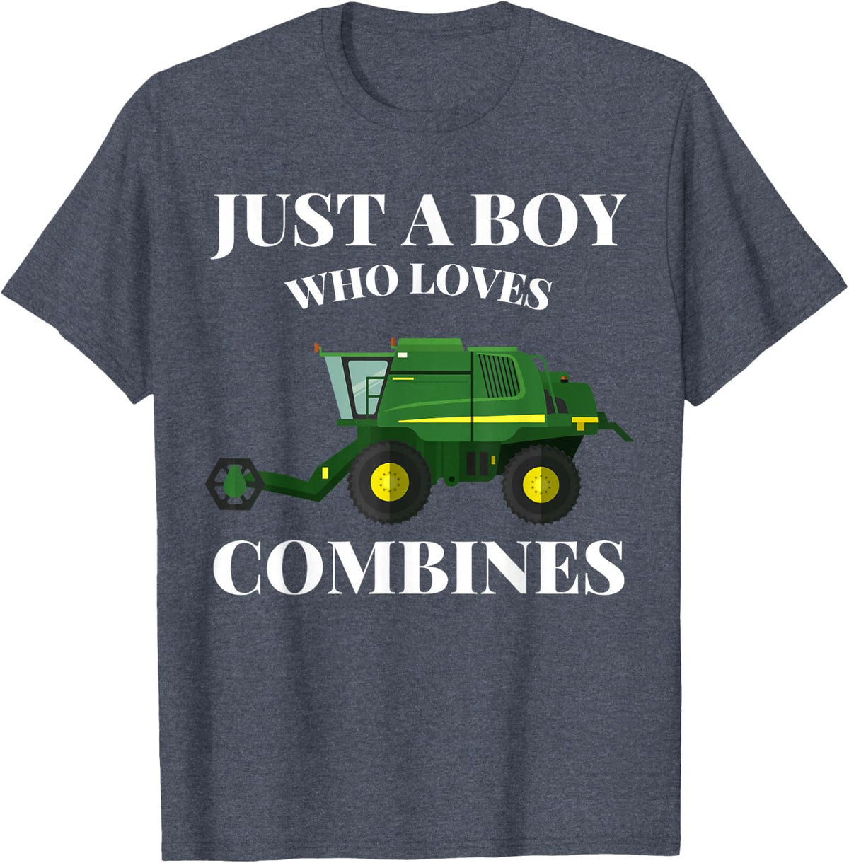 Just A Boy Who Loves Combines Farming Vehicle Lover T-Shirt - Heather Blue