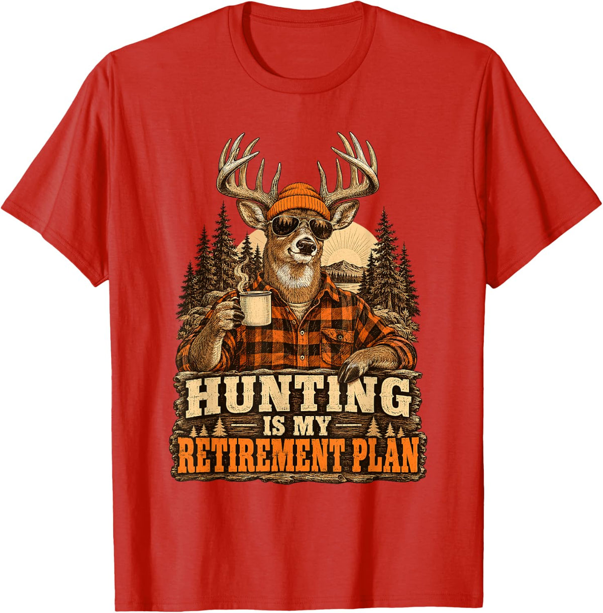 Hunting is My Retirement Plan Deer Hunter Antlers T-Shirt - Red
