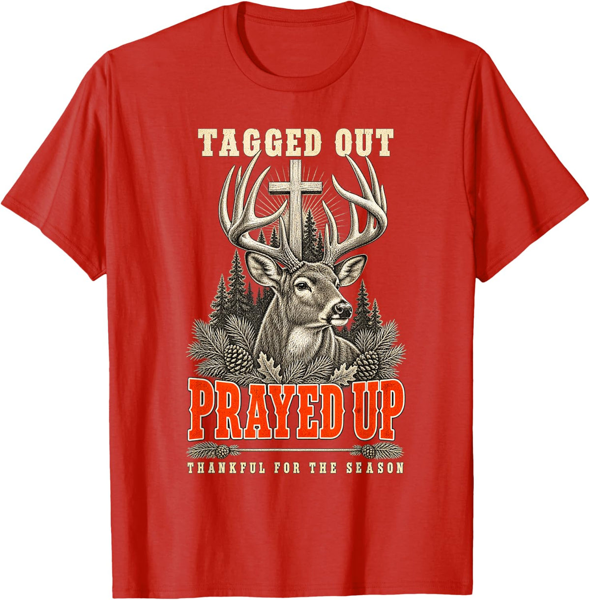 Deer Hunting Christian Faith Hunter Buck Whitetail Outdoors T-Shirt - Red