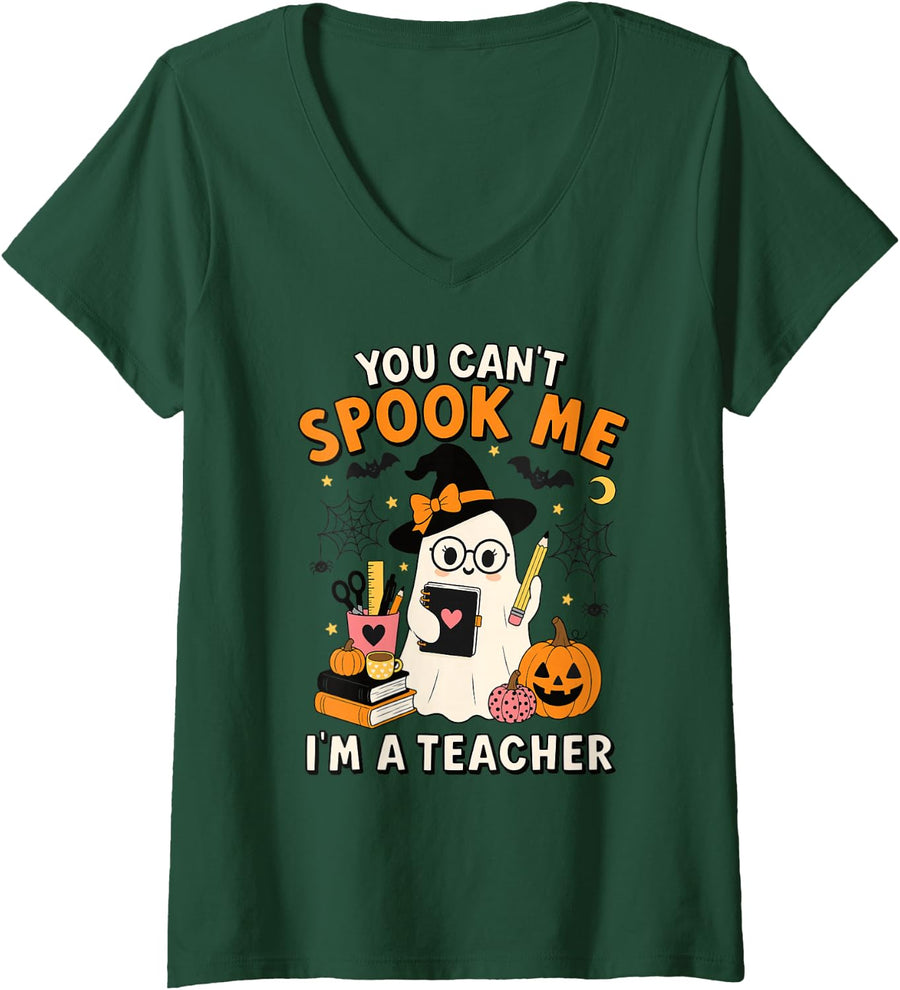 Women's You Can't Spook Me I'm A Teacher Halloween Ghost V-Neck T-Shirt - Dark Green