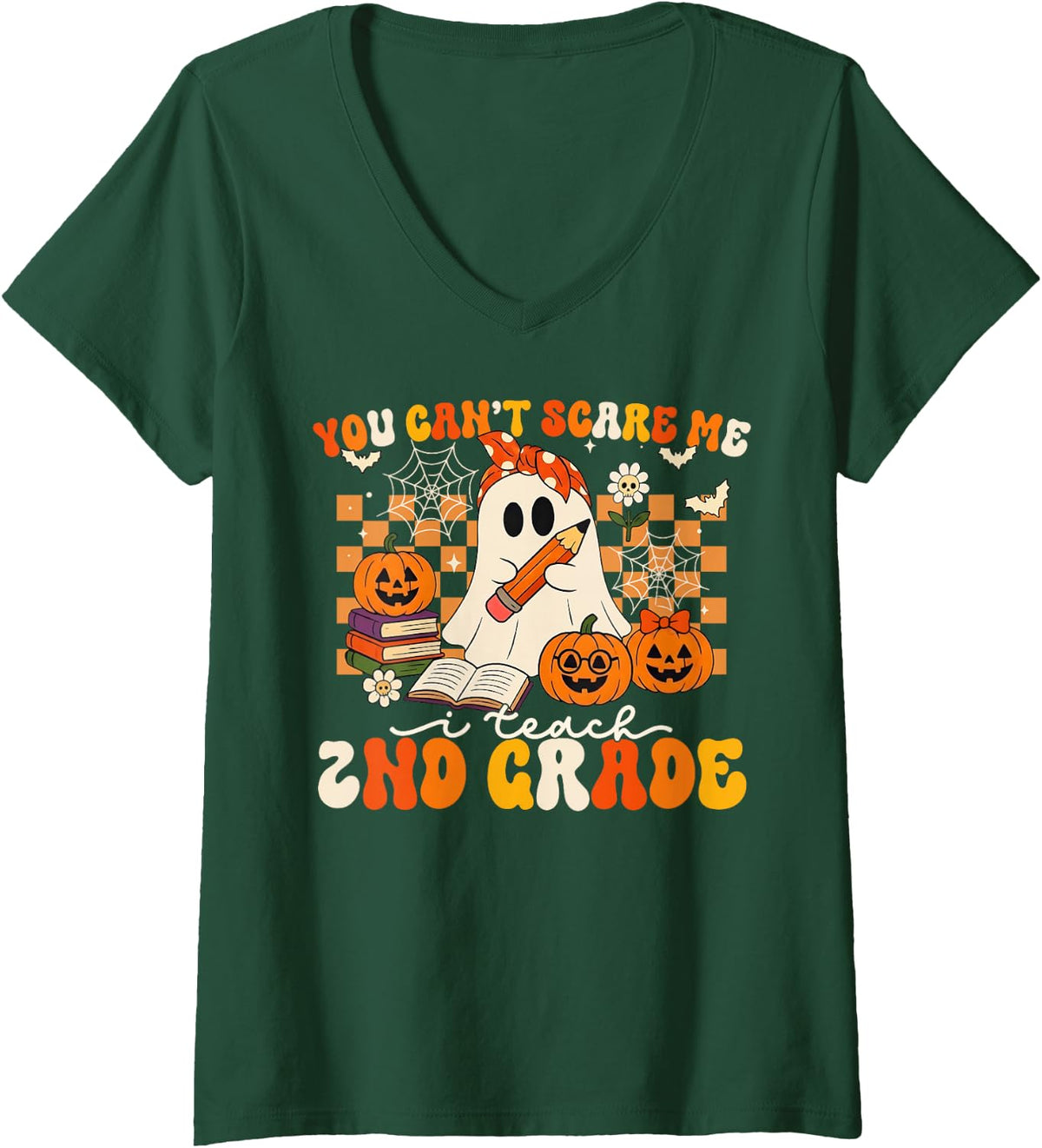Women's You Can't Scare Me I Teach 2nd Grade Halloween Ghost Teacher V-Neck T-Shirt - Dark Green