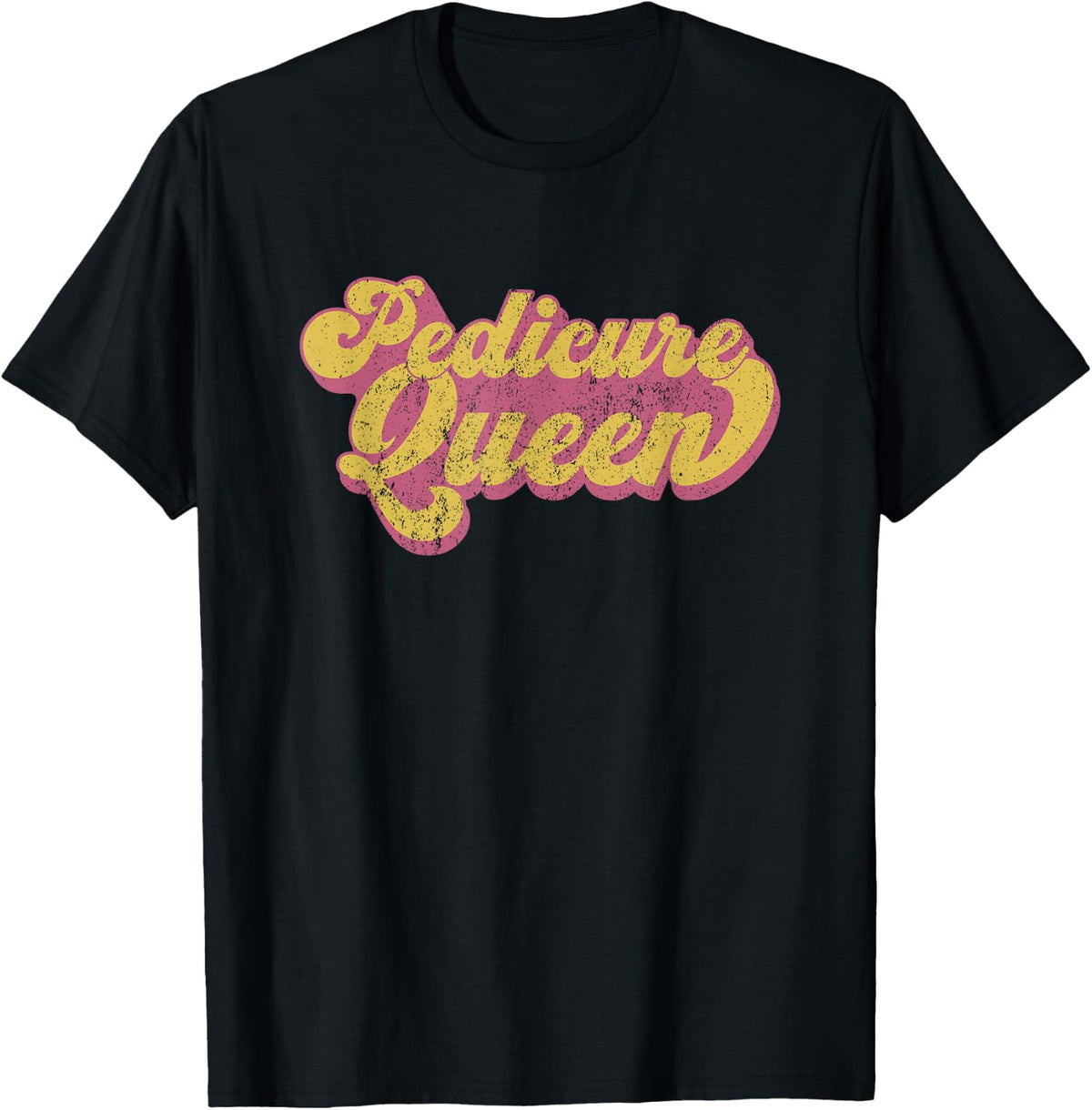 Vintage Pedicure Queen Nail Tech Pedicurist T-Shirt - Black