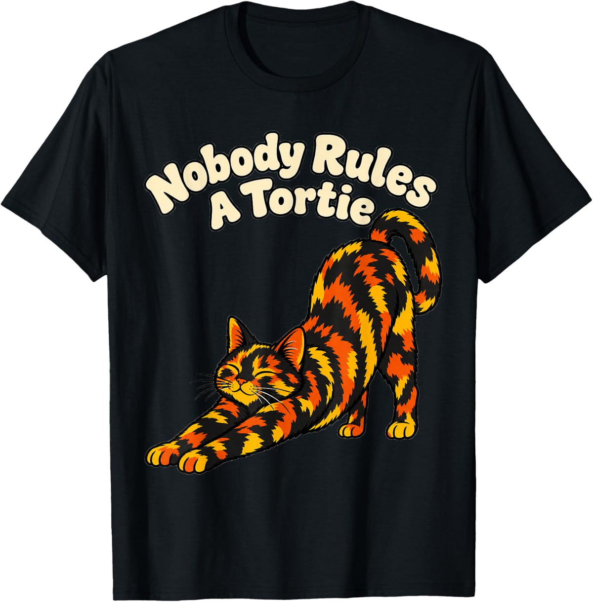 Tortoiseshell Cat Nobody Rules A Tortie Kitten Lover Funny T-Shirt - Black