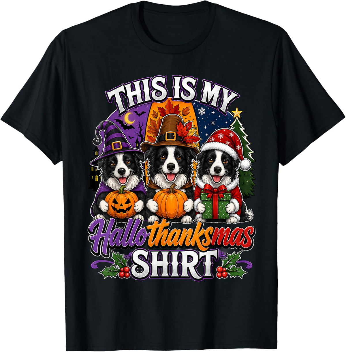 This is My Hallothanksmas Border Collie Dog Lovers T-Shirt - Black