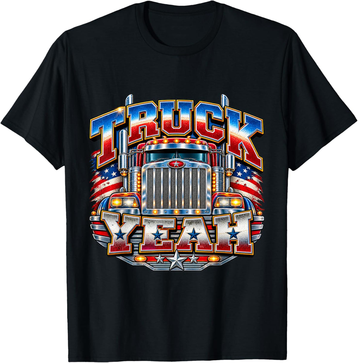 Truck Yeah Patriotic Semi Truck American Trucker Humor T-Shirt - Black