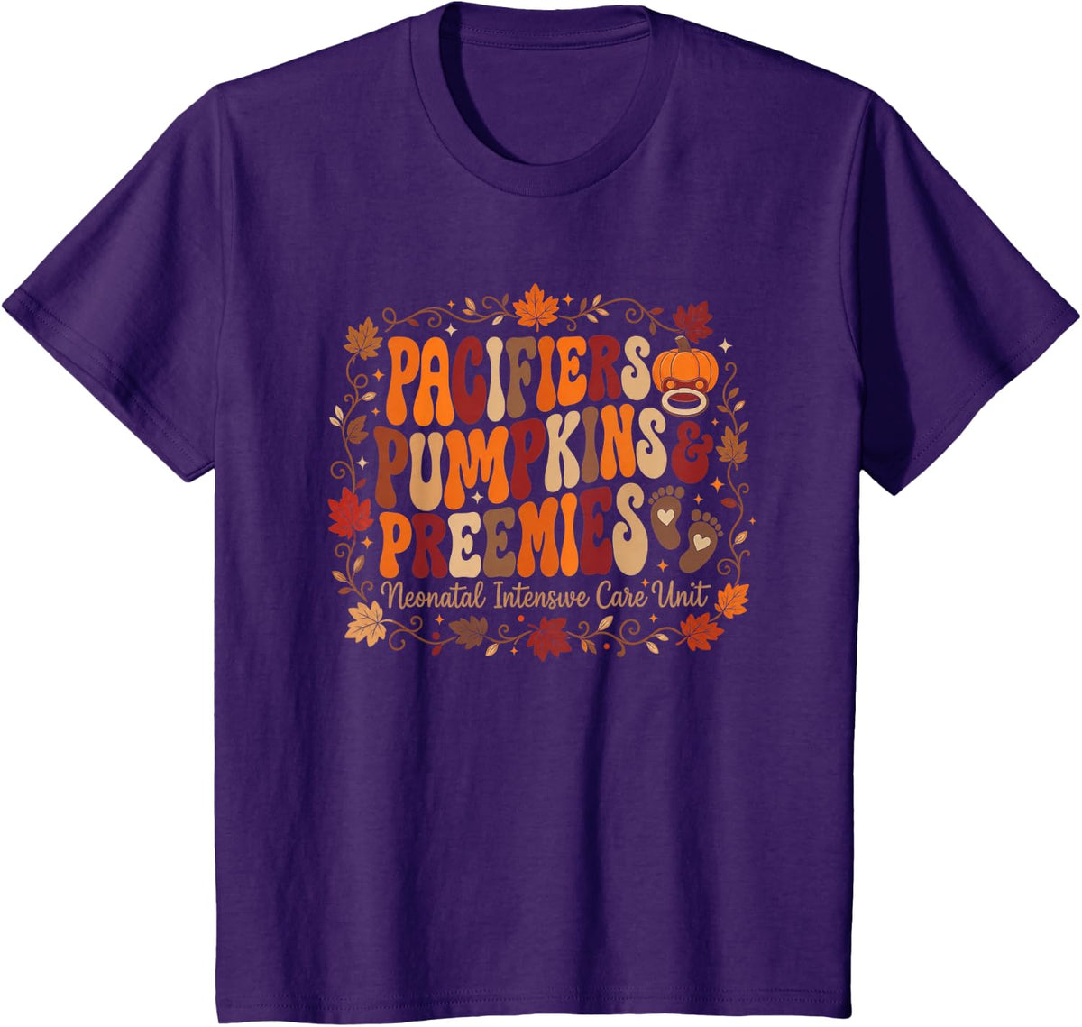 NICU Fall Pacifiers Pumpkins and Preemies T-Shirt - Purple