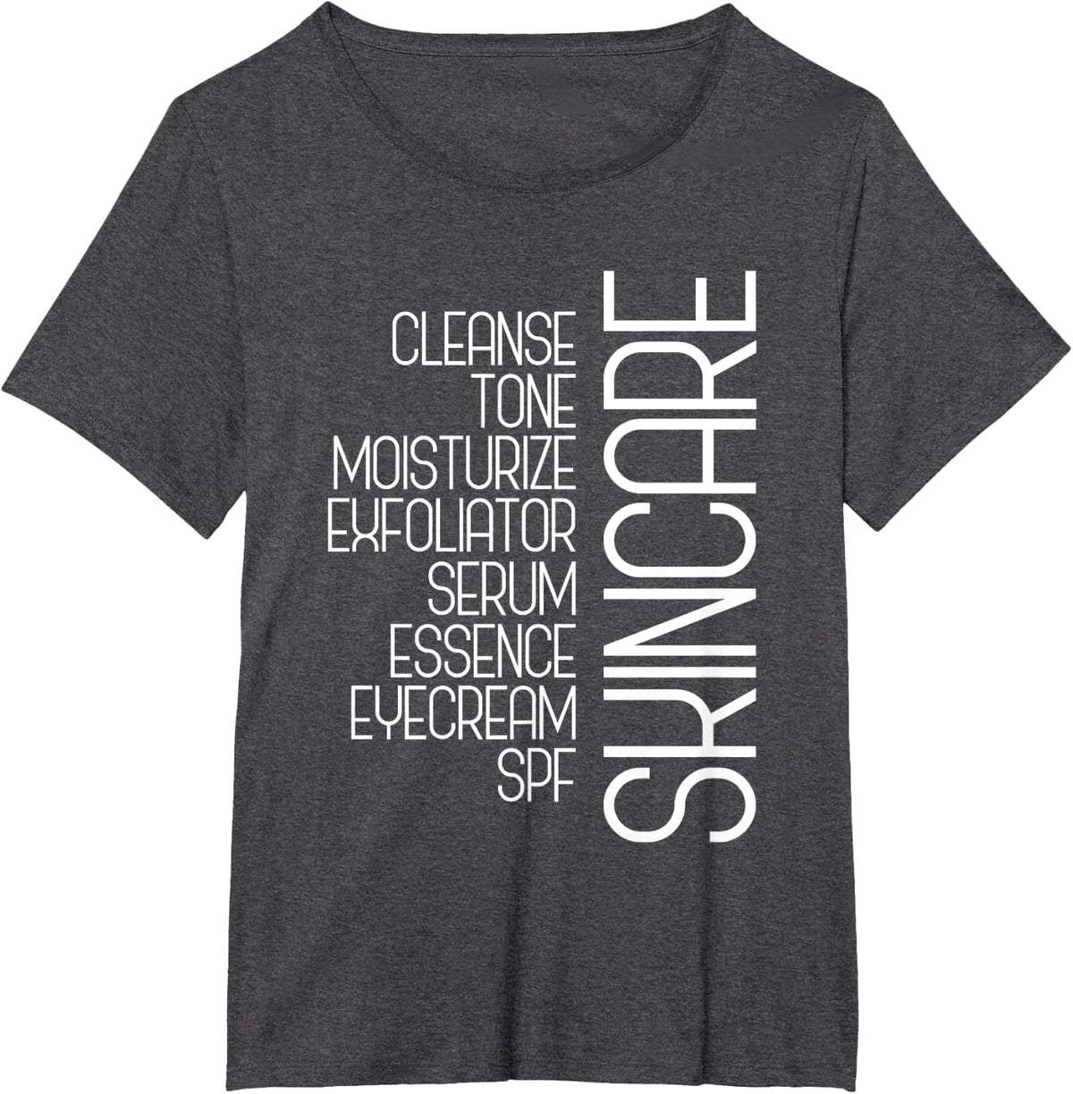 Skincare Terms Skin Cleanse Tone Esthetician T-Shirt - Dark Heather Grey