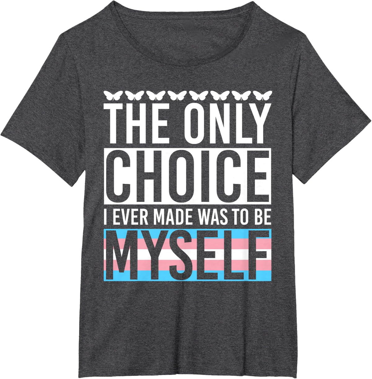 Transsexuality Gay Pride Month Gift Trans Flag Transgender T-Shirt - Dark Heather Grey