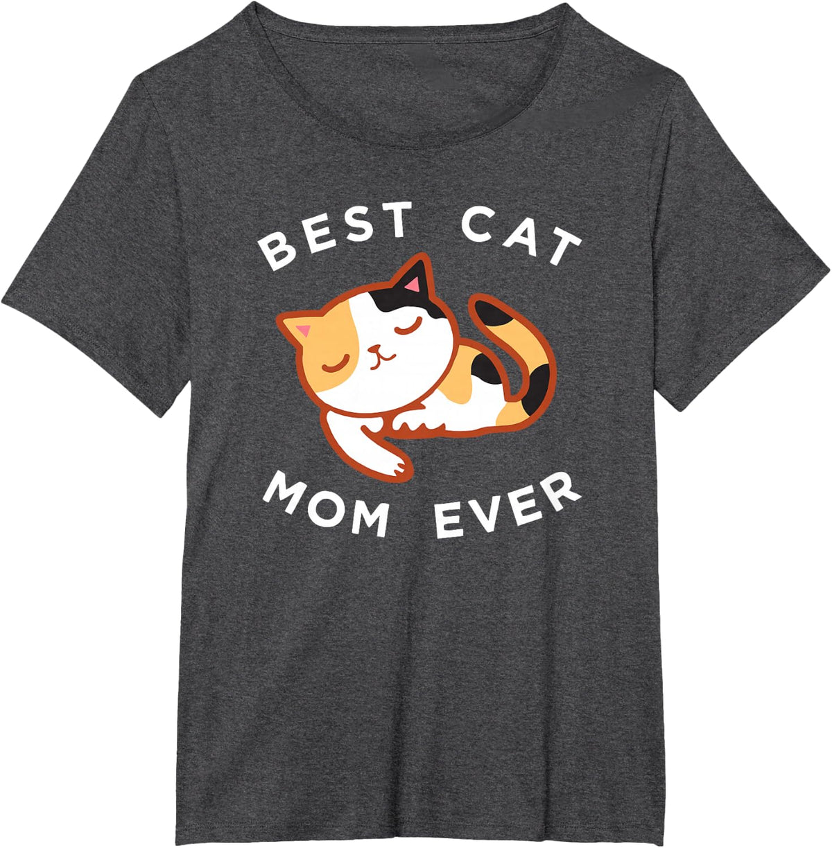 Calico Cat Mom Shirt, Best Kitty Mother Ever Tee Gift T-Shirt - Dark Heather Grey