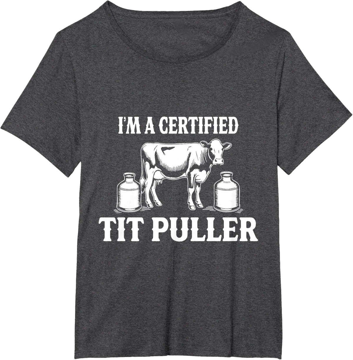 I'M A Certified TIT PULLER Funny Dairy Farm Farmer Unisex Adults Small Black Cotton Blend Short Sleeve T-Shirt - Dark