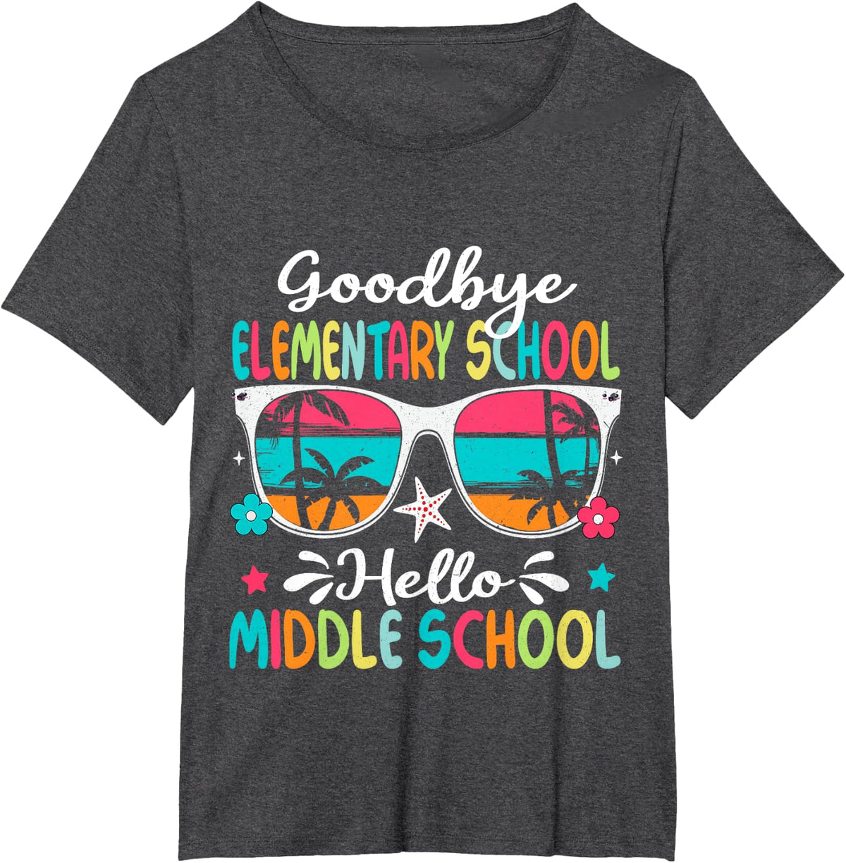 Goodbye Elementary Hello Middle School Last Day Of School T-Shirt - Dark Heather Grey