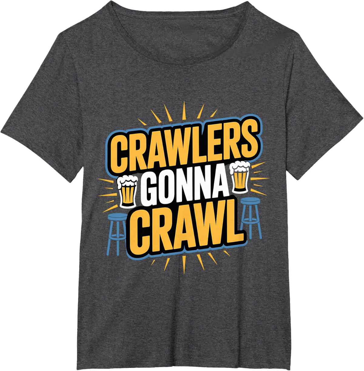 Crawlers Gonna Crawl Retro Bar Crawl Design T-Shirt - Dark Heather Grey