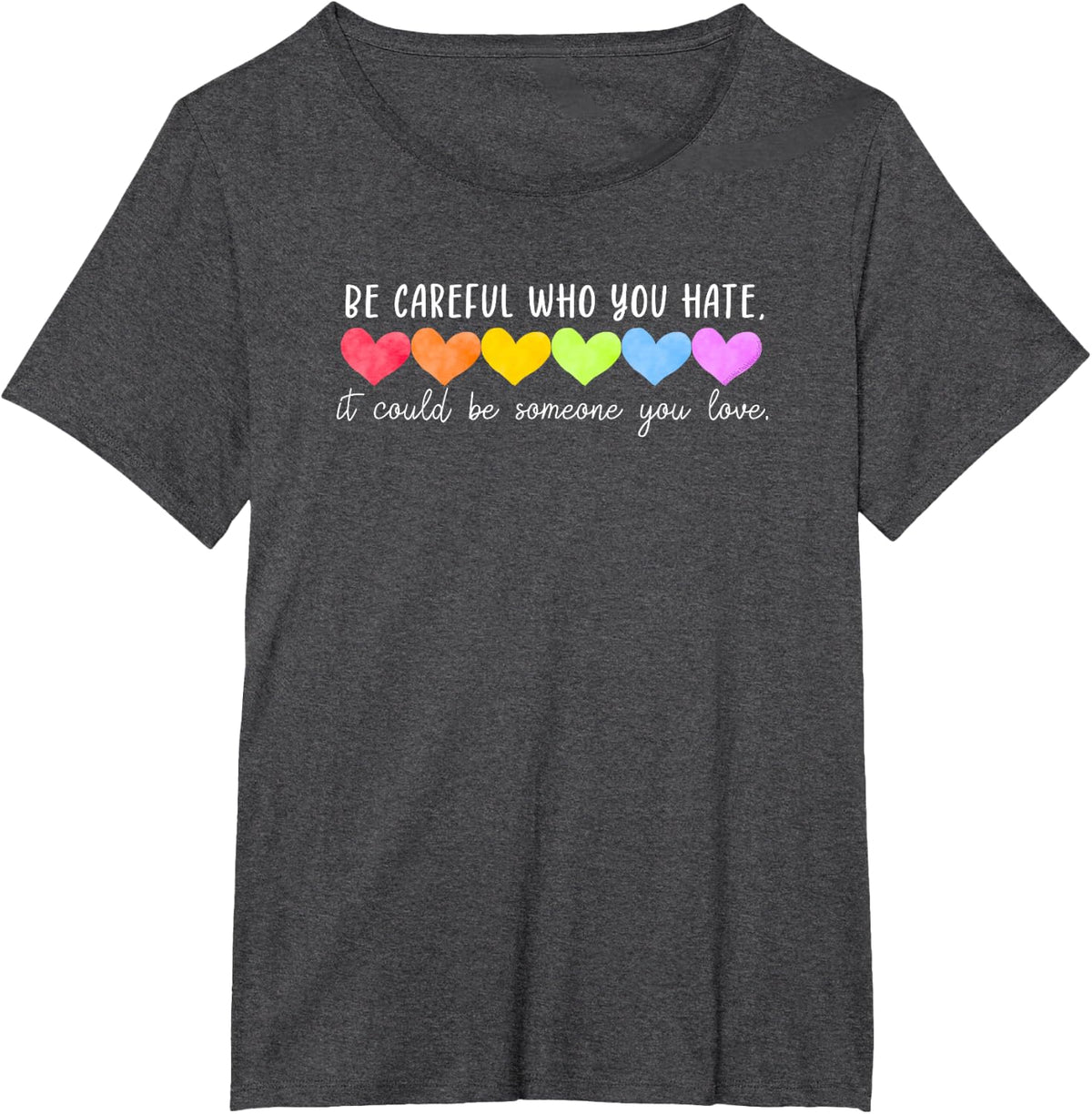 LGBTQ Dibble Dabble Designs Be Careful Who You Hate Gay Pride Ally T-Shirt - Black, Small, Unisex-Adults, Short Sleeve,