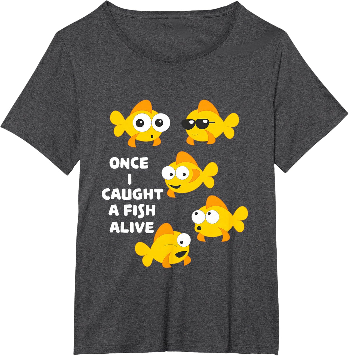 12345 Once I Caught a Fish Alive Goldfish Fun T-shirt T-Shirt - Dark Heather Grey