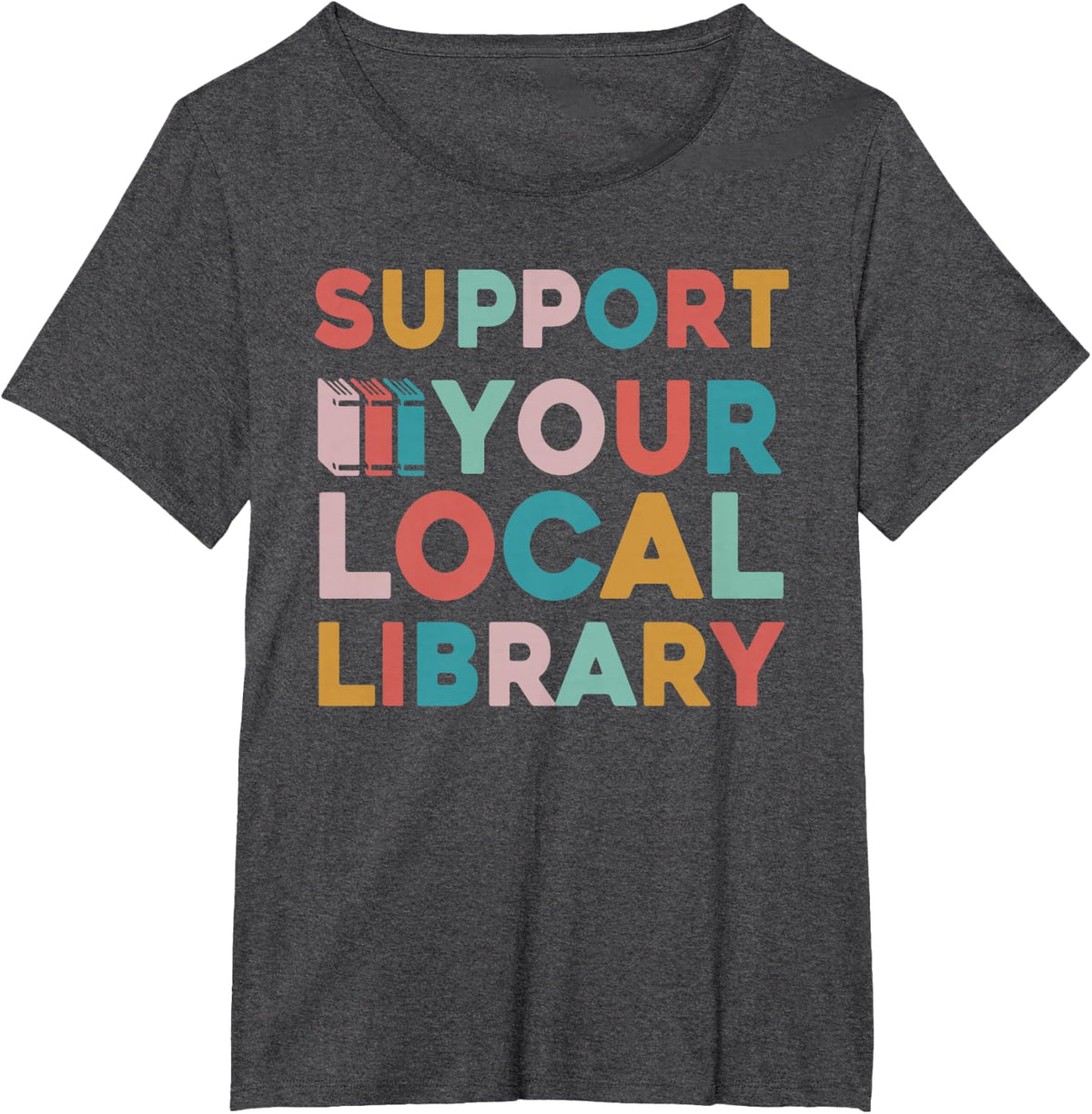 Support Your Local Library Book Lovers Librarian Retro T-Shirt - Dark Heather Grey