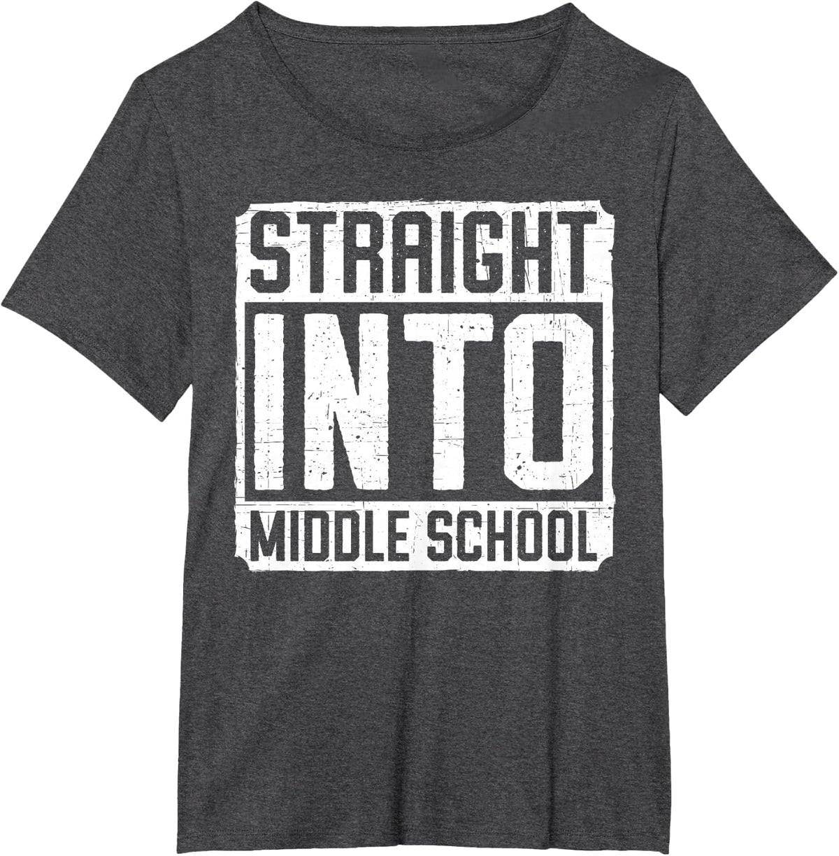 Straight Into Middle School T-Shirt - Dark Heather Grey